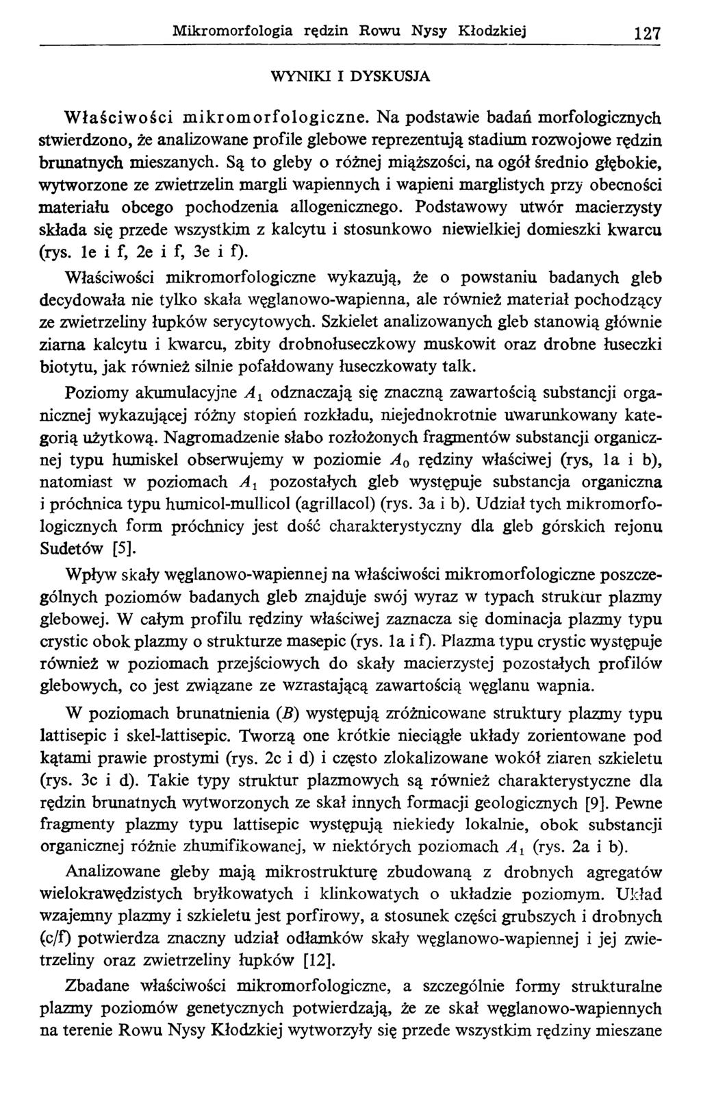 Mikromorfologia rędzin Rowu Nysy Kłodzkiej 127 WYNIKI I DYSKUSJA W łaściw ości m ikrom orfologiczne.