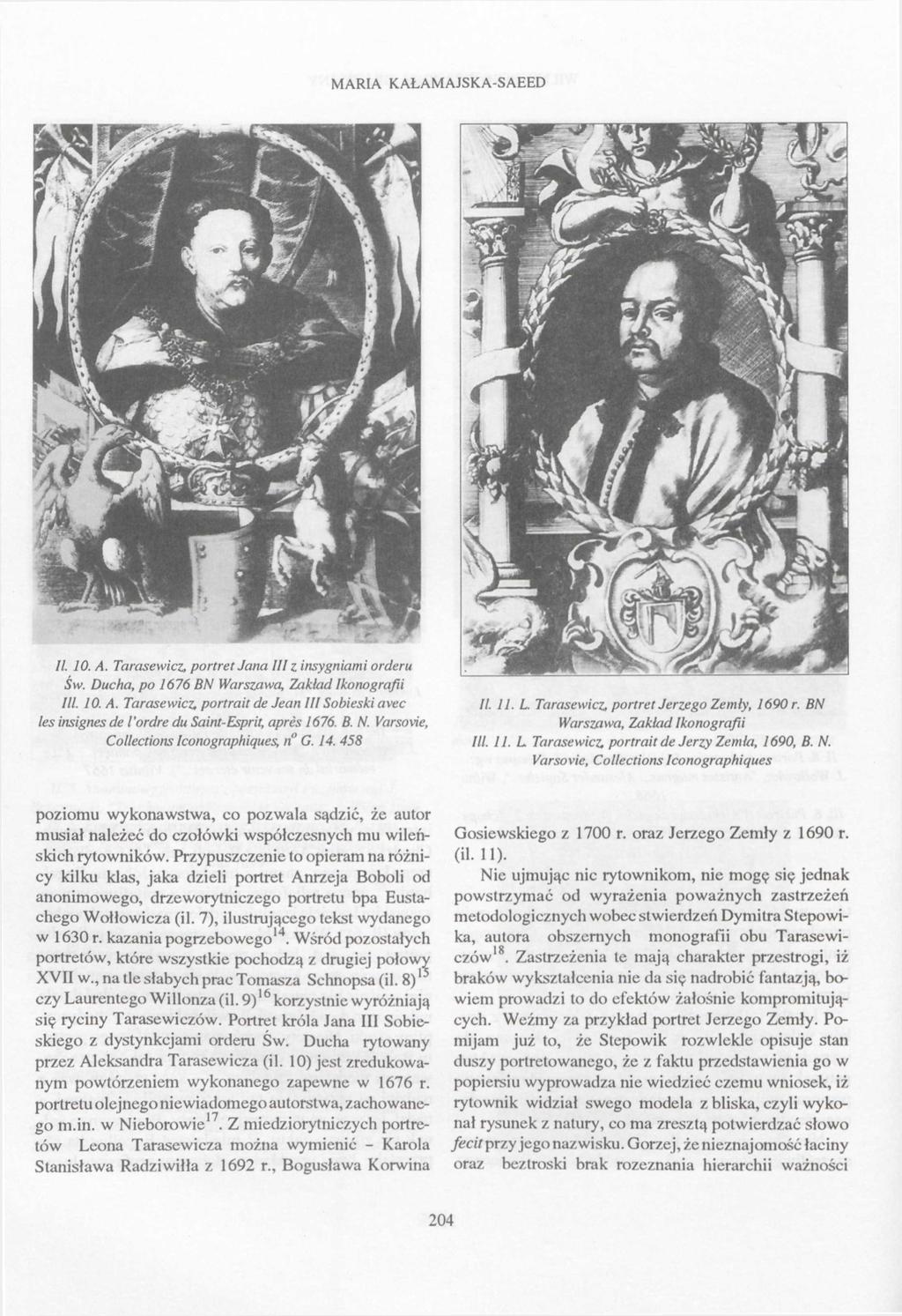 MARIA KAŁAMAJSKA-SAEED t WK 1 i Vi 4 x 7 & II. 10. A. Tarasewicz, portret Jana III z insygniami orderu Św. Ducha, po 1676 BN Warszawa, Zakład Ikonografii III. 10. A. Tarasewicz, portrait de Jean III Sobieski avec les insignes de l'ordre du Saint-Esprit, apres 1676.