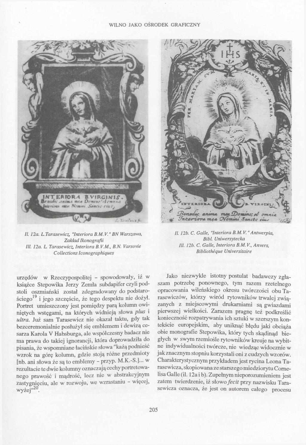 WILNO JAKO OŚRODEK GRAFICZNY X MW t R V 6^ \ \ NT TOR RC ~4 ommv; ftr ćrmnia. v~?tnt i~i<mi mc* CWćmtnt' Sanctc ciu-r s 5* //. 72a. L Tarasewicz. "Interiora B.M. V." BN Warszawa, Zakład Ikonografii Ul.