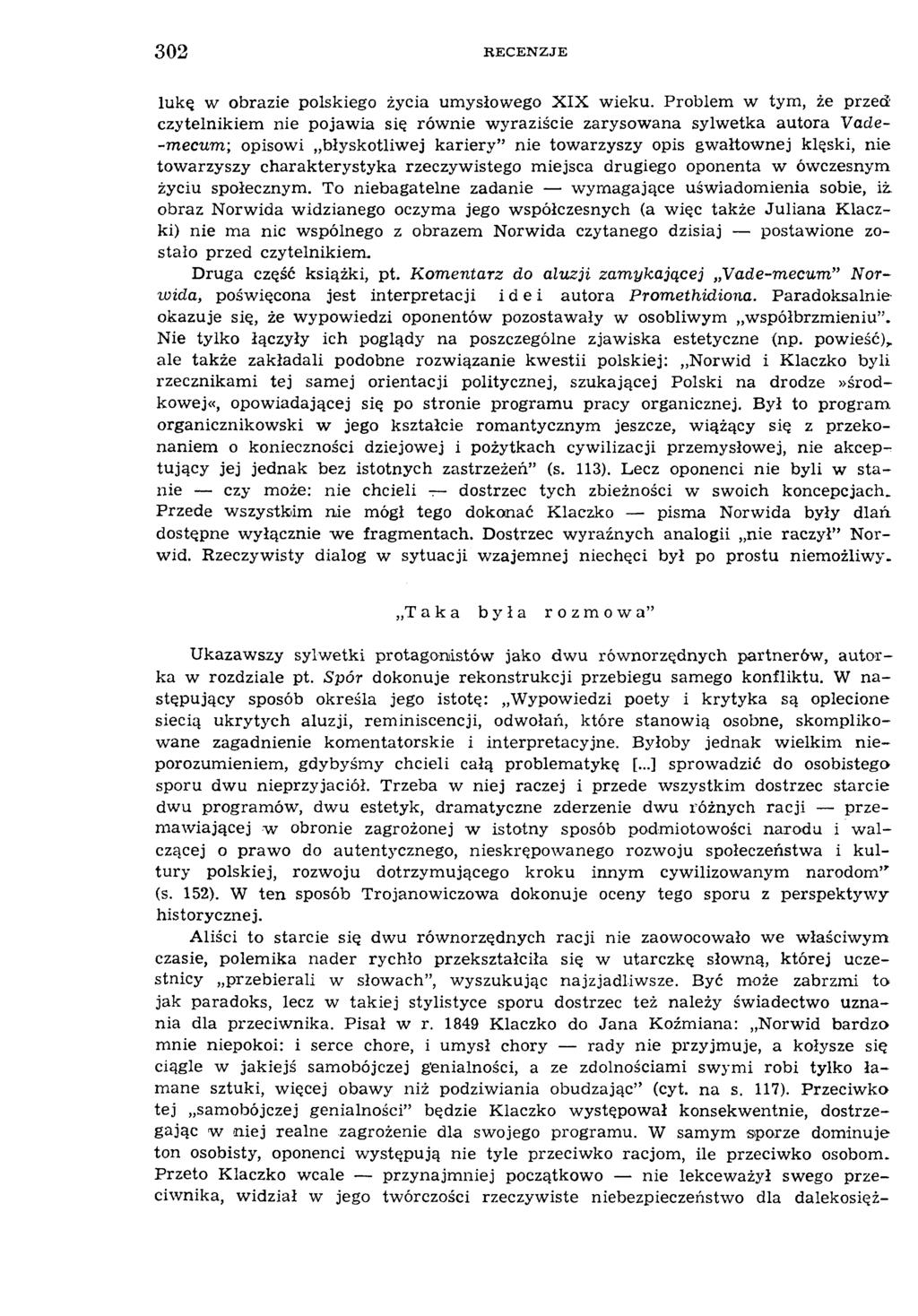 3 0 2 RECENZJE lukę w obrazie polskiego życia um ysłow ego X IX w ieku.