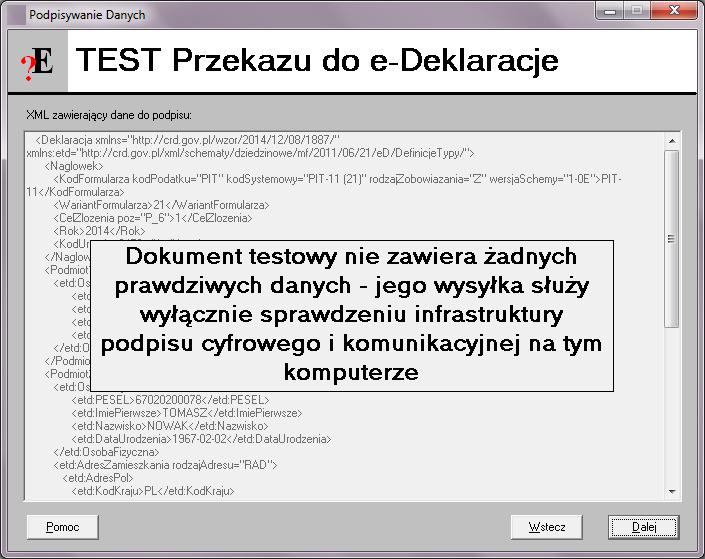 Po wybraniu przycisku 'Dalej' zostaje wyświetlona zawartość testowego dokumentu. Jest to PIT- 11 w wersji 21.