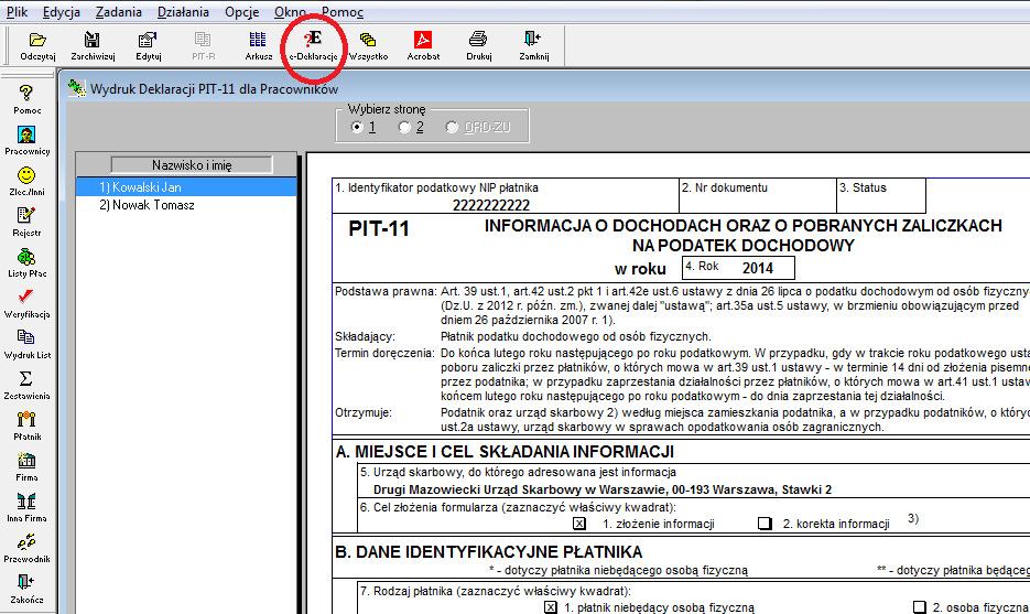 Wysyłka deklaracji do produkcyjnego systemu e-deklaracje W celu uruchomienia elektronicznej wysyłki deklaracji PIT do Ministerstwa Finansów (bramki e-