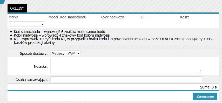 2) Formularz zamówienia moduł umożliwiający zamawianie oklein. Zamówienie składa się z 2 etapów: a.