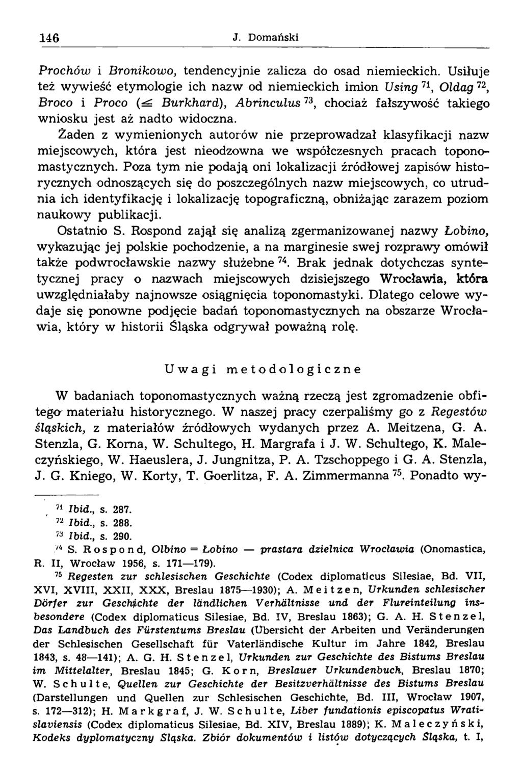 Prochów i Bronikowo, tendencyjnie zalicza do osad niemieckich.