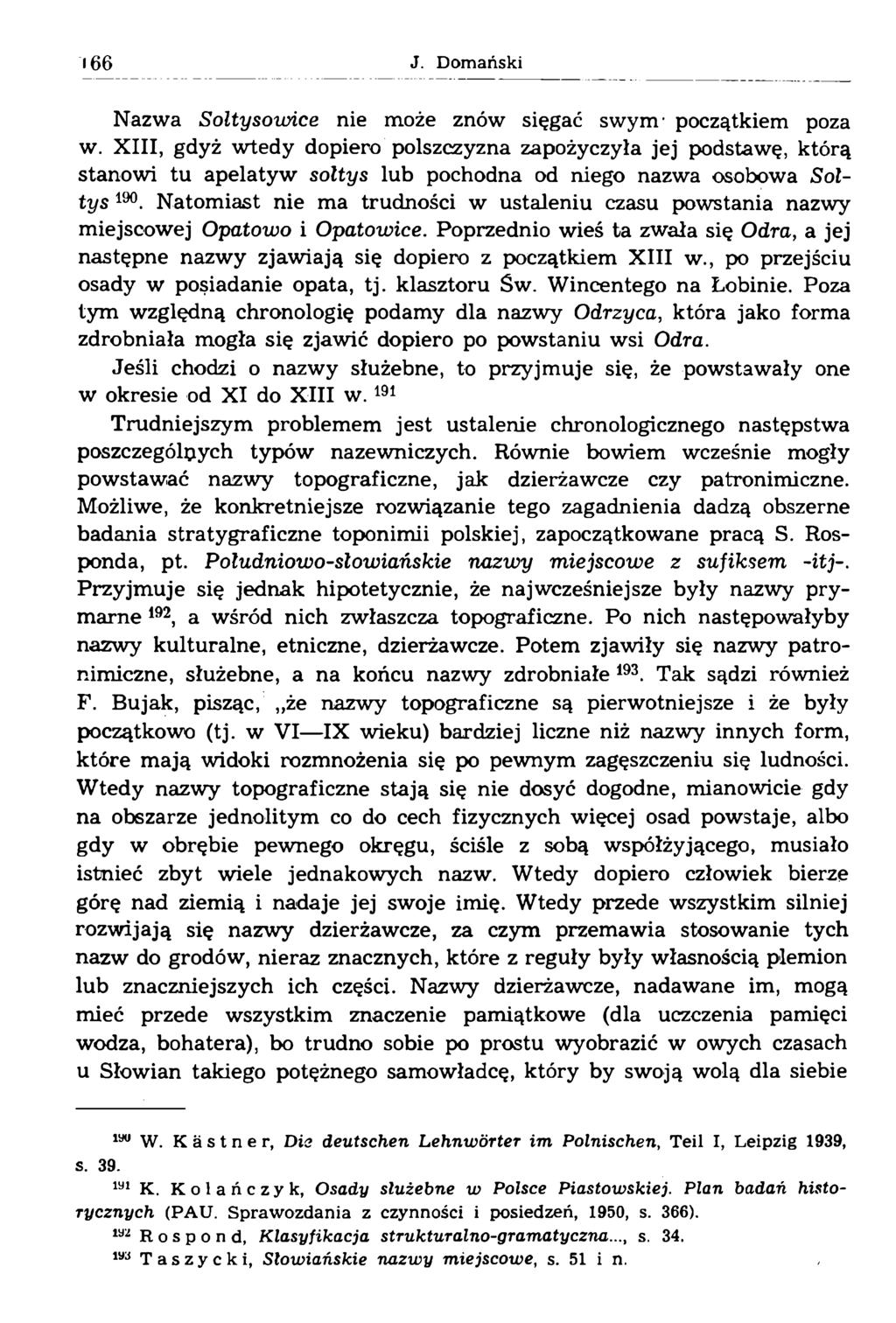 Nazwa Soltysowice nie może znów sięgać swym1początkiem poza w.