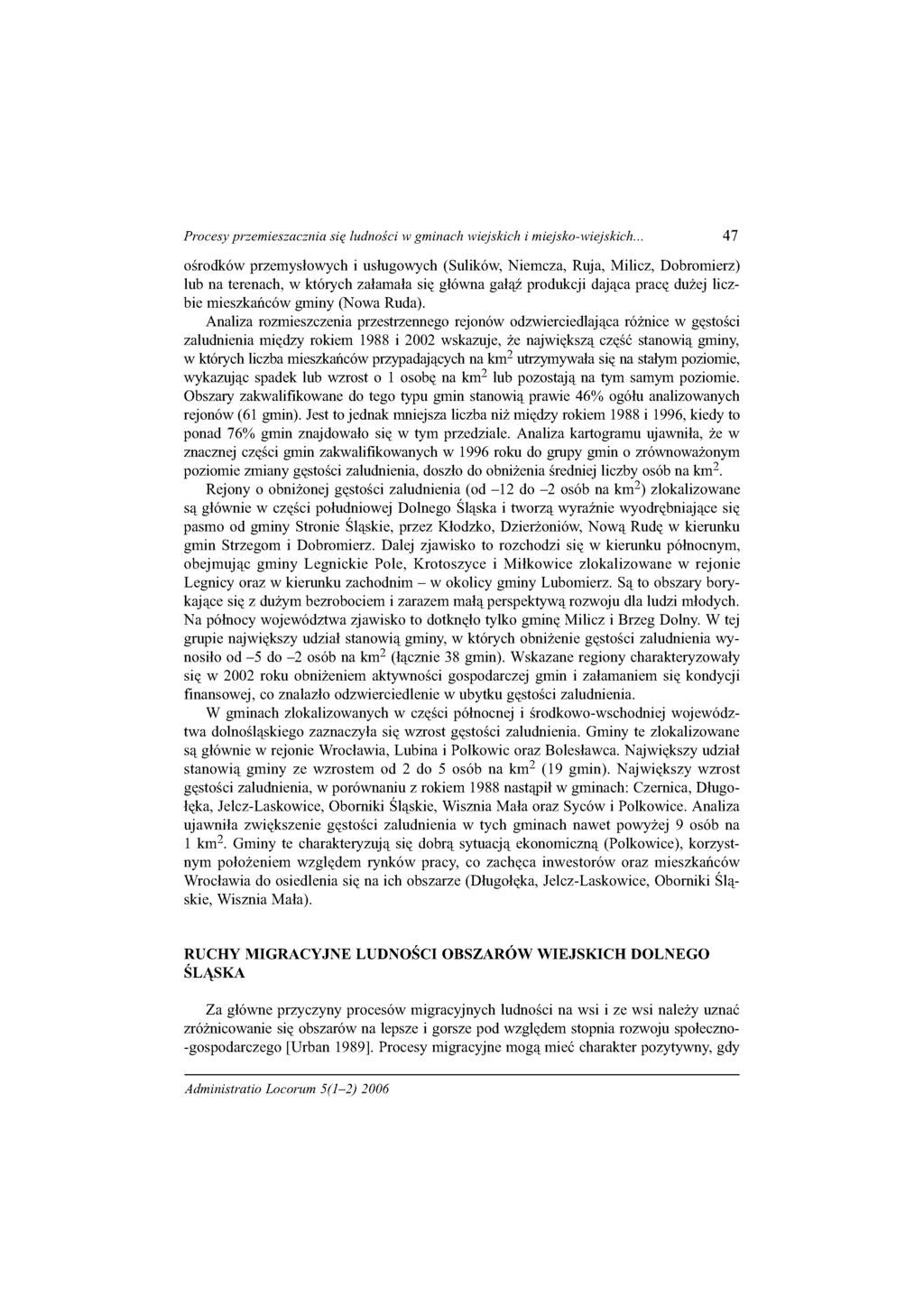 Procesy przemieszacznia się ludności w gminach wiejskich i miejsko-wiejskich.