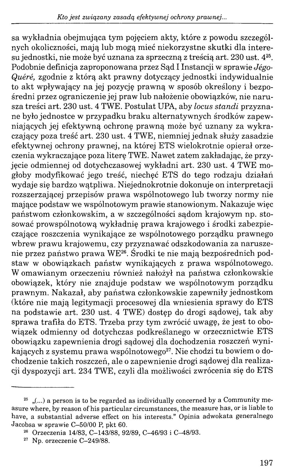 Kto jest związany zasadą efektywnej ochrony prawnej.