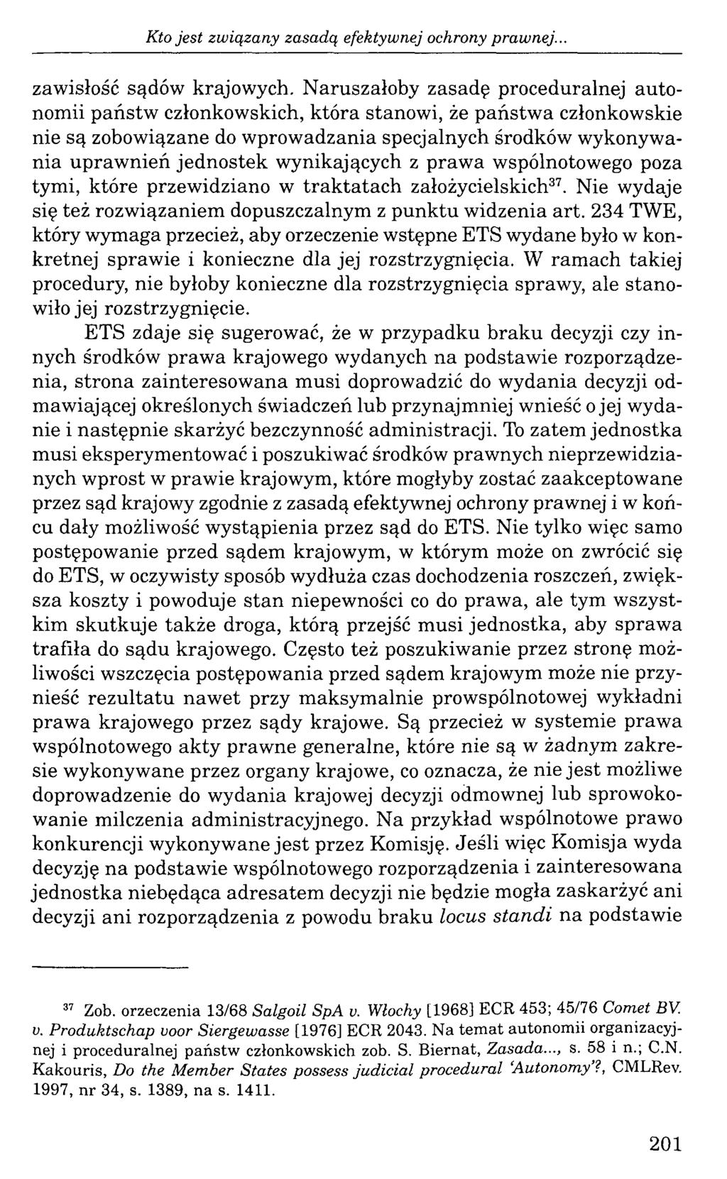 Kto jest związany zasadą efektywnej ochrony prawnej... zawisłość sądów krajowych.