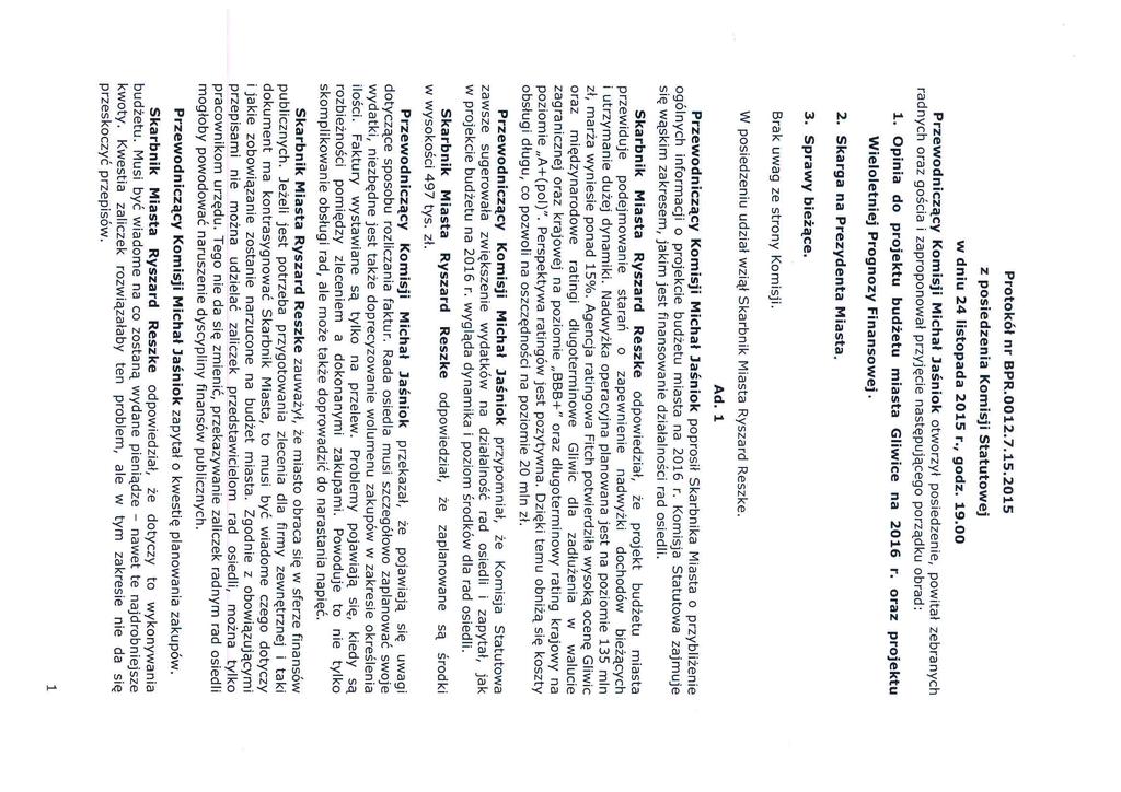 Protokół nr BPR.0012.7.15.2015 z posiedzenia Komisji Statutowej w dniu 24 listopada 2015 r., godz. 19.