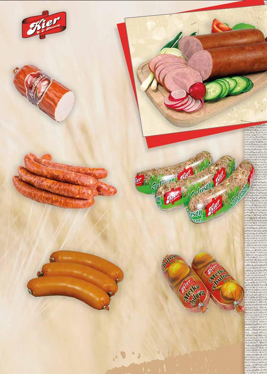 KIEŁBASA SZYNKOWA Z INDYKA 11 35 16 99 KRAKOWSKA PODSUSZANA DROBIOWA 19 99
