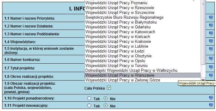 Wybranie Województwa moŝliwe jest jedynie w przypadku gdy wybrane zostało Działanie.