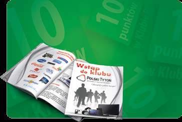 0,33 L WSTĄP DO KLUBU PTDystrybucja Punkty otrzymasz za wybrany