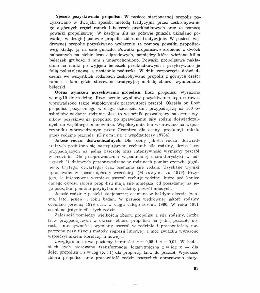 Sposób pozyskiwnaia propolisu.