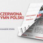 Promujemy szacunek dla flagi RP i hymnu narodowego Zachęcamy do zapoznania się z miniprzewodnikiem przygotowanym przez Ministerstwo Spraw Wewnętrznych i Administracji z okazji Święta Niepodległości.