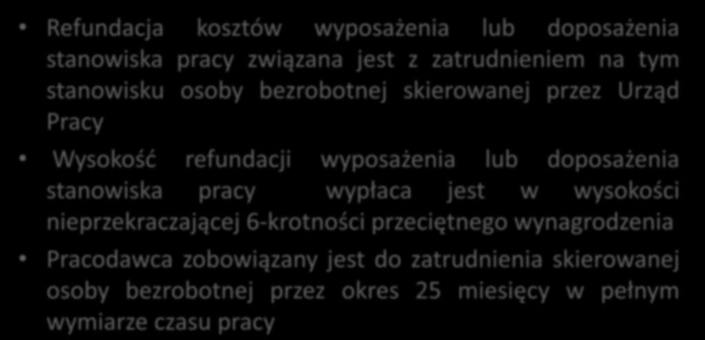 lub doposażenia stanowiska pracy wypłaca jest w wysokości nieprzekraczającej 6-krotności przeciętnego wynagrodzenia