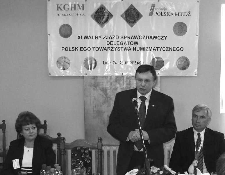 35 XI WALNY ZJAZD SPRAWOZDAWCZY DELEGATÓW PTN W dniach 24-26 maja 2013 roku w Lubinie odbył się XI Walny Zjazd Sprawozdawczy Delegatów Polskiego Towarzystwa Numizmatycznego.