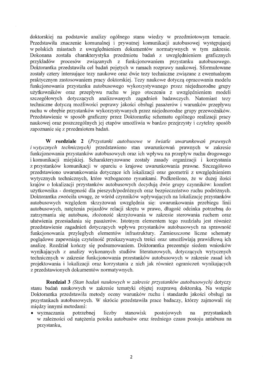 doktorskiej na podstawie analizy ogólnego stanu wiedzy w przedmiotowym temacie.