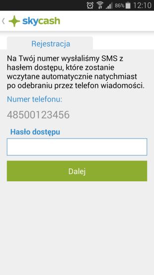 W kolejnym kroku na wskazany numer telefonu wysłany zostanie SMS zawierający hasło, które należy wprowadzić w polu Hasło dostępu.