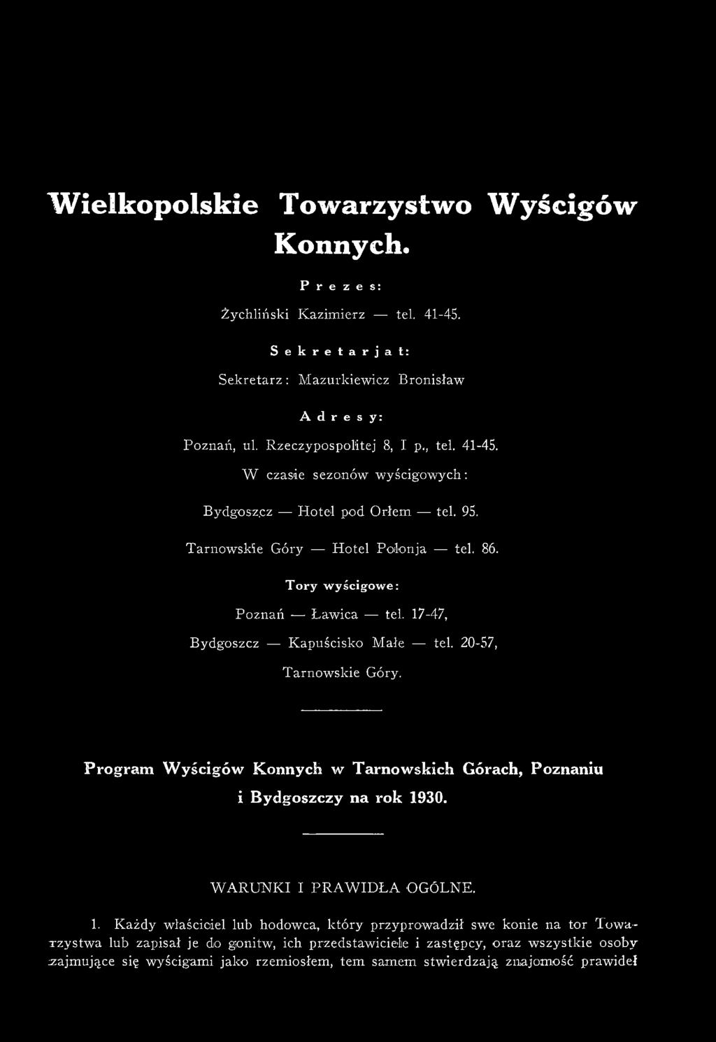 Program W yścigów K onnych w T arnow skich Górach, Poznaniu i B ydgoszczy na rok 19