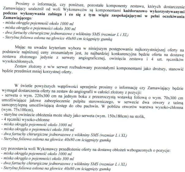 Zamawiający wyjaśnia, iż wymaga w części nr 5 poz. 1: - zestawów podstawowych o parametrach opisanych w lit.
