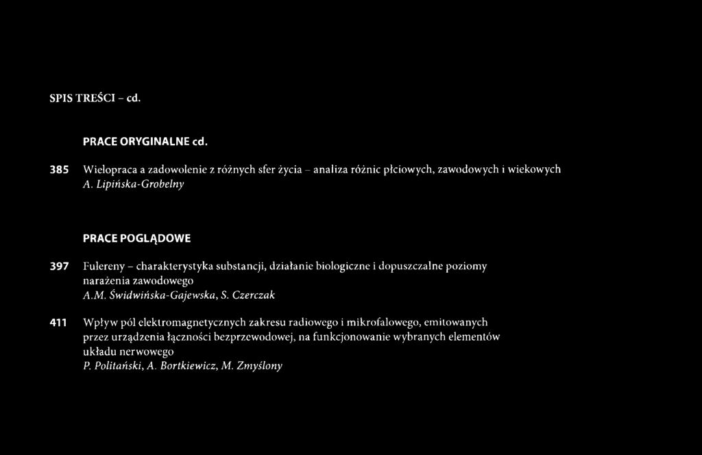 Lipińska-Grobelny PRACE POGLĄDOWE 397 Fulereny - charakterystyka substancji, działanie biologiczne i dopuszczalne poziomy narażenia