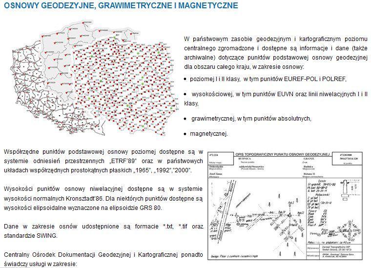 W centralnej części zasobu gromadzone są: 1) w systemie teleinformatycznym bazy danych, obejmujące zbiory danych przestrzennych