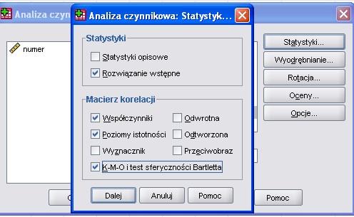 Analiza czynnikowa Analiza czynnikowa wykorzystywana jest do redukcji liczby wymiarów oraz ujawniania niejawnych związków w zbiorze danych. Krok1 ( Wstępny).