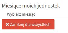 Można również zainicjowad miesiąc dla wszystkich przypisanych do użytkownika jednostek za pomocą przycisku Po wybraniu miesiąca oraz przypisaniu do niego jednostki bądź jednostek należy dodad nowy