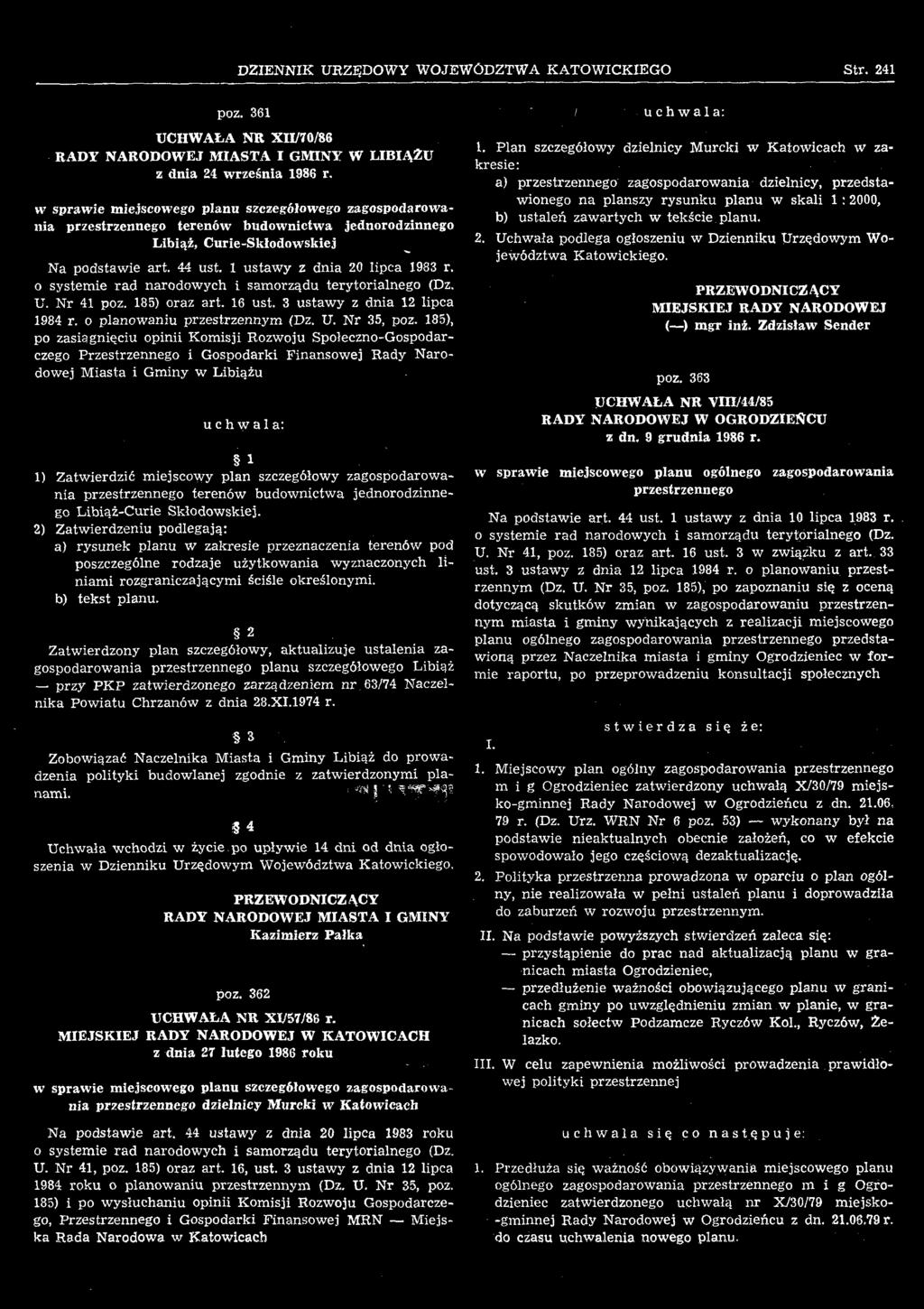 zagospodarowania przestrzennego terenów budownictwa jednorodzinnego Libiąż-Curie Skłodowskiej.