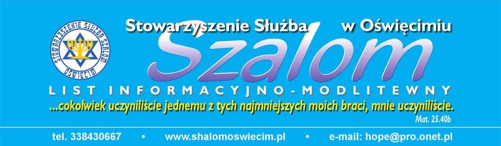 Nr 34 ISSN 2391-3983 2/2017 Oświęcim, luty 2017 r. Drodzy Bracia i drogie Siostry Z Bożą łaską i pomocą przeżyliśmy kolejny wyjazd na Ukrainę.