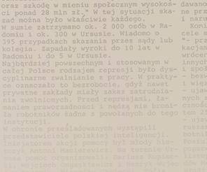 idea, że trzeba nie tylko bronić robotników przed represjami, lecz także nauczyć ich samych walczyć o swoje prawa. Tak narodził się pomysł utworzenia Robotnika.