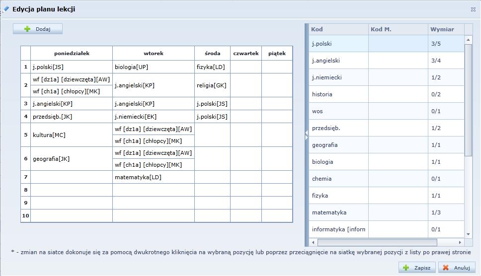 Lekcje możesz wprowadzać do tabeli za pomocą przycisku Dodaj. Wówczas lekcję należy opisać w formularzu Dodawanie pozycji planu lekcji.