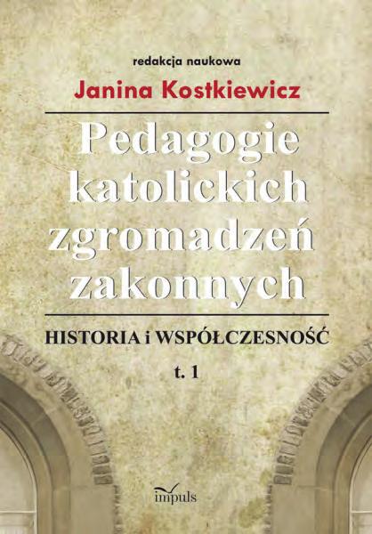 NOWOŚĆ Cena: 52.00 zł Kostkiewicz Janina (red.