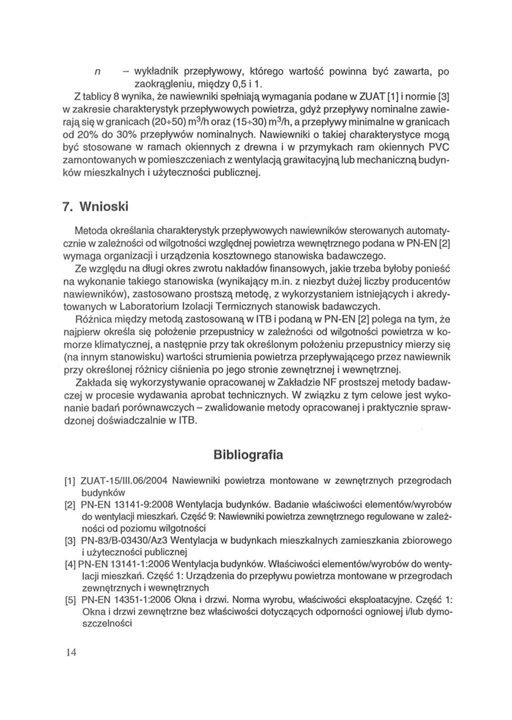 n - wykładnik przepływowy, którego wartość powinna być zawarta, po zaokrągleniu, między 0,5 i 1.