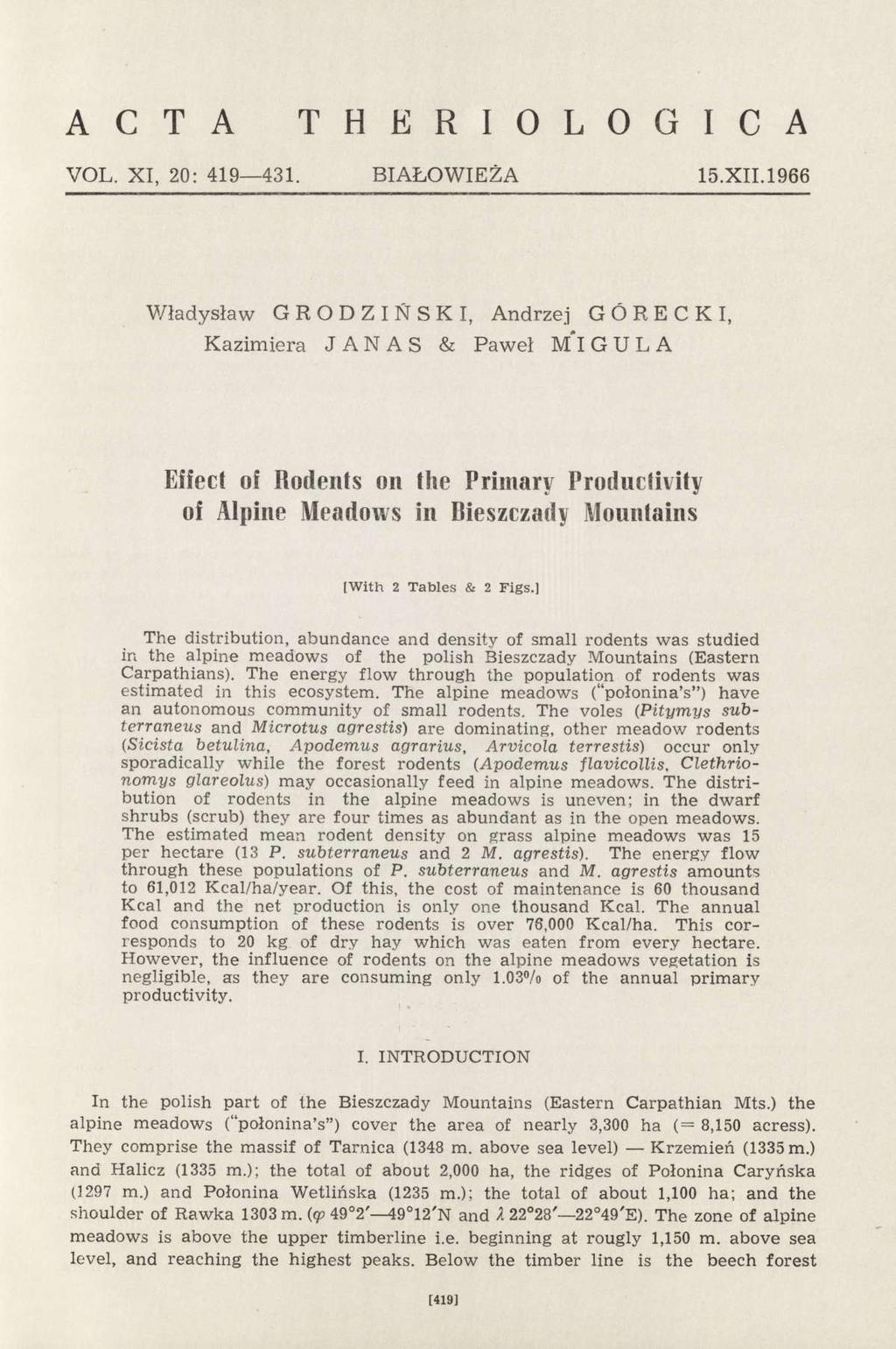 A C T A T H E R I O L O G I C A VOL. XI, 20: 419 431. BIAŁOWIEŻA 15.XII.