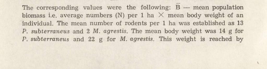 426 W. Grodziński et al. per ha (Tab. 2). However, this estimation has to be slightly corrected, considering that during the studied year A. flavicollis was only an occasional visitor in the meadows.