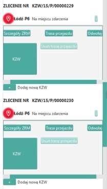 Rysunek 106 Sekcja zlecenia formatki zdarzenia dwie KZW dla jednego ZRM 10.1.6. Zadysponowanie kolejnych ZRM do obsługi zgłoszenia Zadysponowanie kolejnego ZRM odbywa się dokładnie tak samo jak w przypadku pierwszego.
