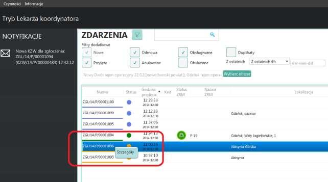 koordynator nie ma możliwości dysponowania ZRM-ów do zgłoszeń.