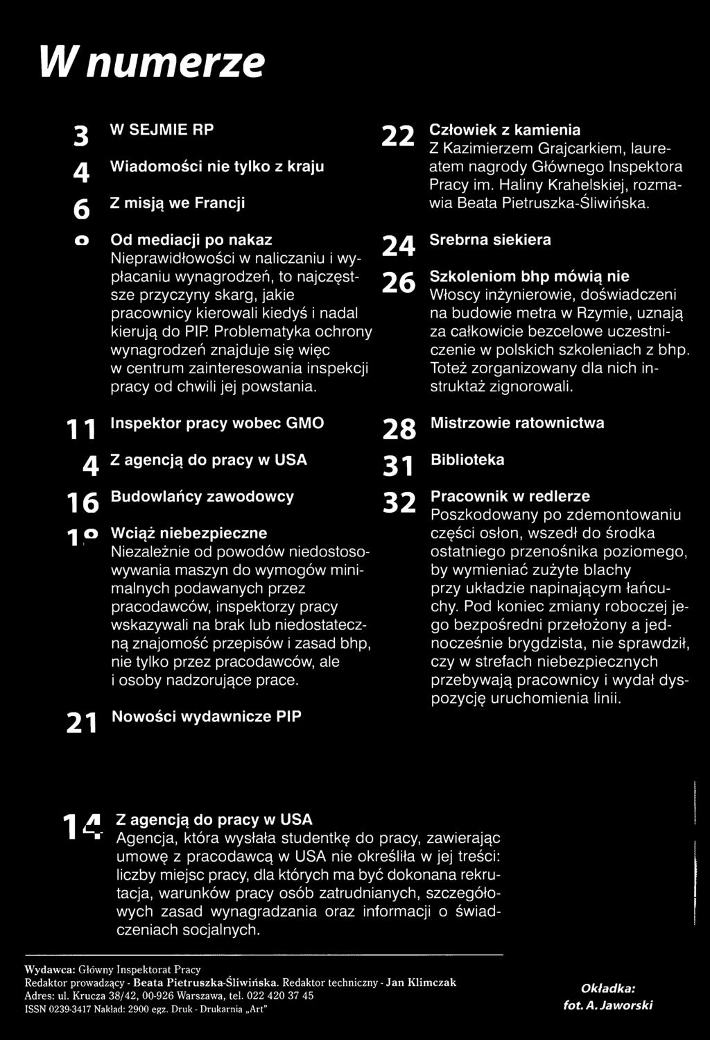 Toteż zorganizowany dla nich instruktaż zignorowali.