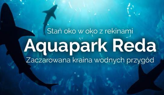 powietrzu, I w wielu innych ciekawych miejscach! POLECAMY! Aquapark w Redzie niedaleko Gdyni!