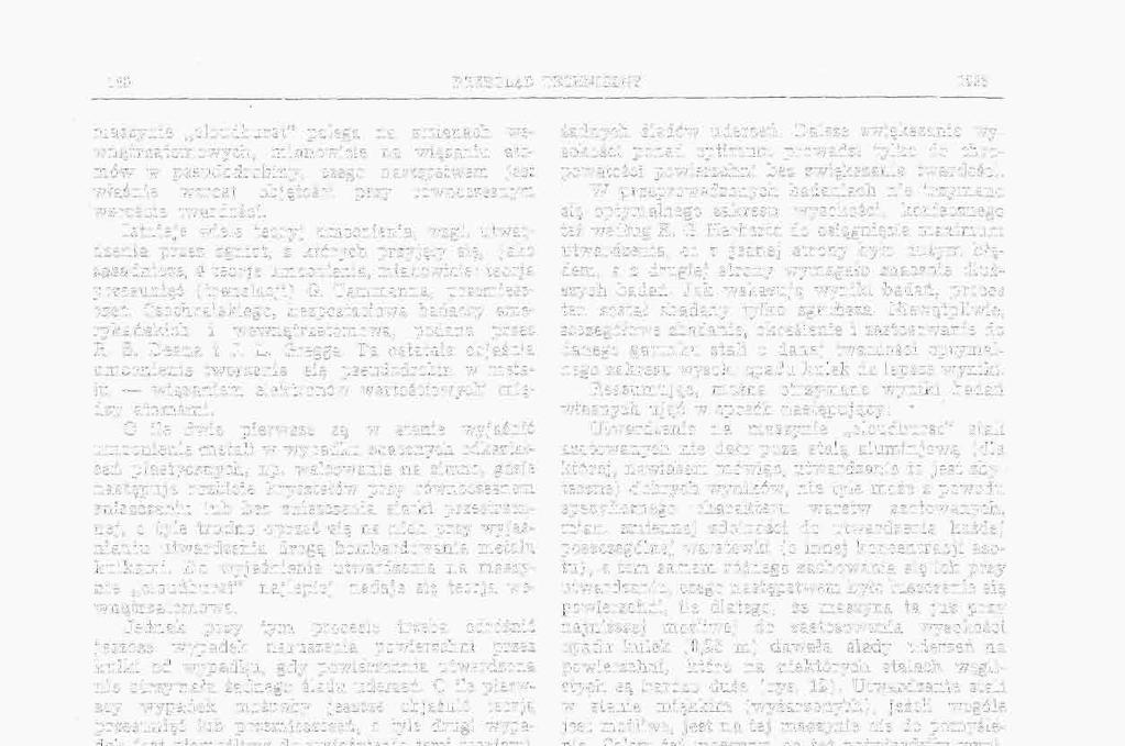 Kil) PHZEG14D TECHNICZNY maszynie cloudburst" polega na zmianach wewnątrzatomowych, mianowicie na wiązaniu atomów w pseudodrobiny, czego następstwem jest właśnie wzrost objętości przy równoczesnym