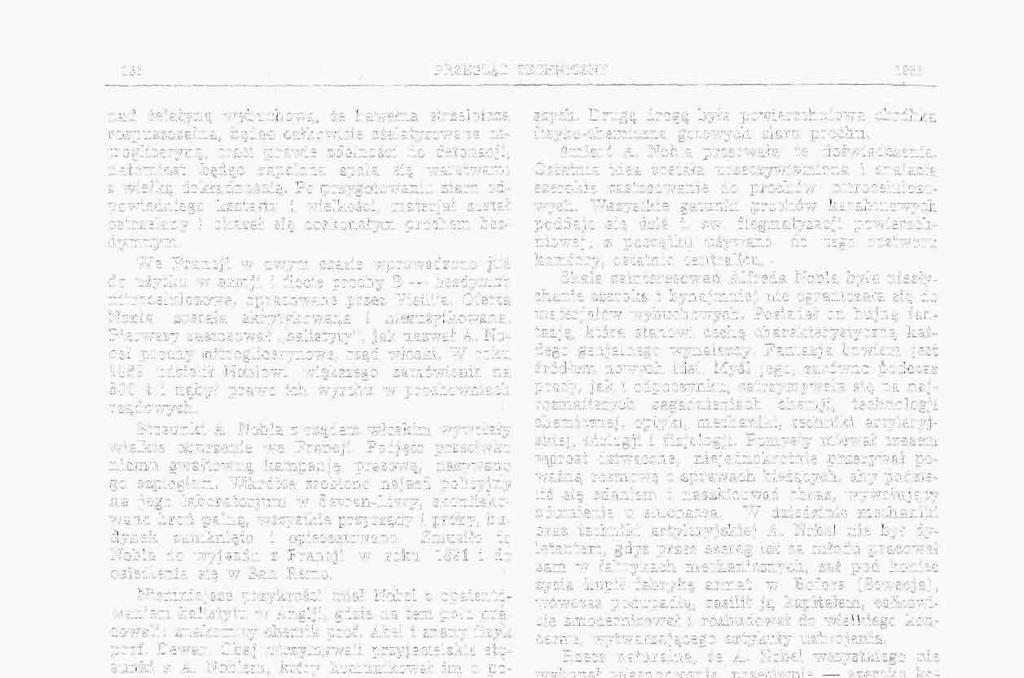 PRZEGLĄD TECHNICZNY 1933 nad żelatyną wybuchowa, że bawełna strzelnicza rozpuszczalna, będąc całkowicie zżelatyzowana nitrogliceryną, traci prawie zdolności do detonacji, natomiast będąc zapalona