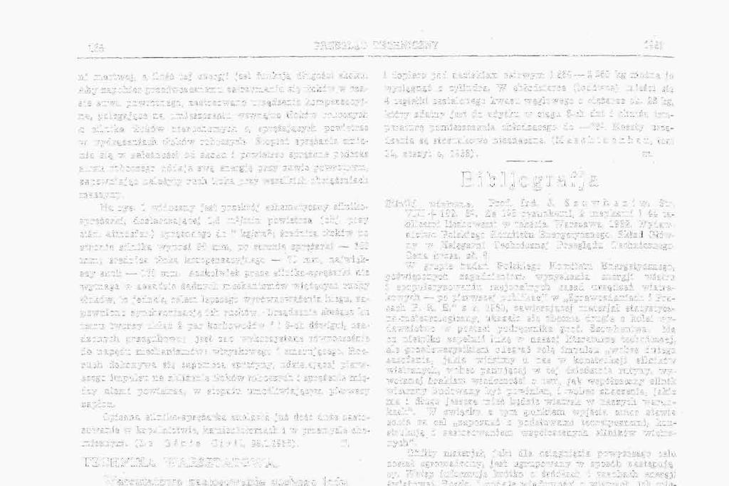 168 PRZEGLĄD TECHNICZNY 1938 ni martwej, a ilość tej energji jest funkcja długości skoku.