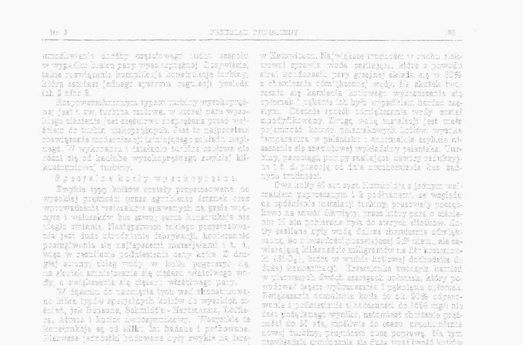 Nr. 6 PRZEGLĄD TECHNICZNY 153 umożliwienie choćby częściowego ruchu zespołu w wypadku braku pary wysokoprężnej.