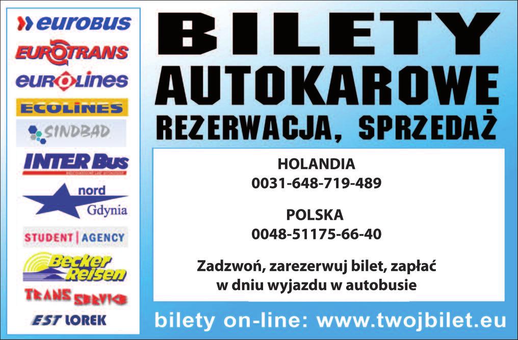 Nasza Holandia 9 OGŁOSZENIA DROBNE Trans port ofe ru ję: Ta xi Ho lan dia, Niem cy, Bel gia. Tel. +31687323783. Szu ka cie pań - stwo trans por tu na te re nie Ho - lan dii, Nie miec, Bel gii?