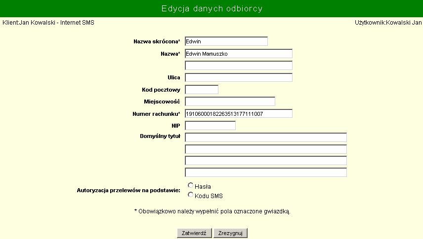 zmodyfikować istniejący wpis) Formularz, który zostanie wyświetlony wygląda dla obu