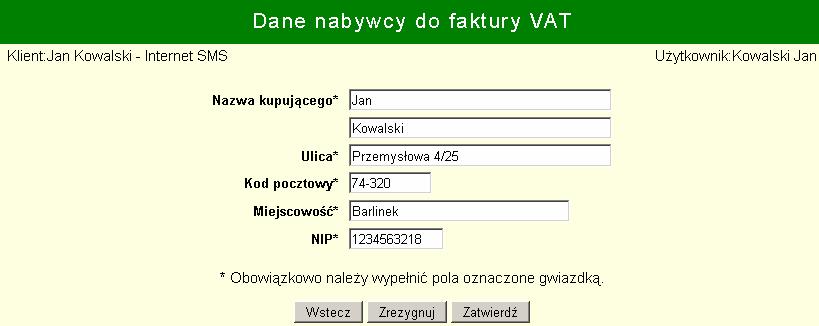 - wydruk faktury. Jeśli faktura jest drukowana po raz pierwszy, to będzie wyświetlany formularz na dane nabywcy doładowania.