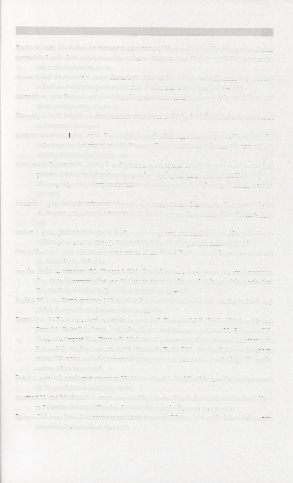 Absolute chronology of the tumulus in Kolosy 161 Fischer U. 1956. Die Gräber der Steinzeit in Saalegebiet (= Vorgeschichtliche Forschungen 15), Berlin. Gromnicki J. 1961.