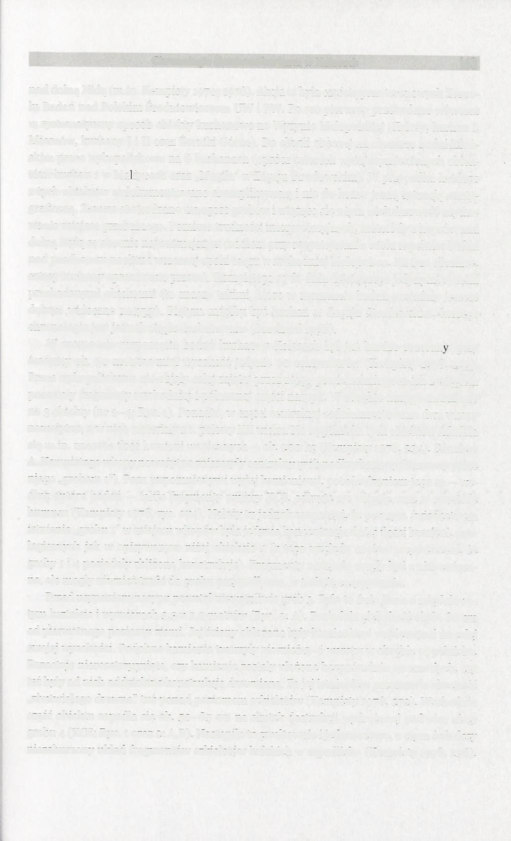 Chronologia absolutna kurhanu w Kolosach 163 nad dolną Nidą (m.in. Kempisty 1970; 1978). Akcja ta była częścią prac terenowych Zespołu Badań nad Polskim Średniowieczem UW i PW.
