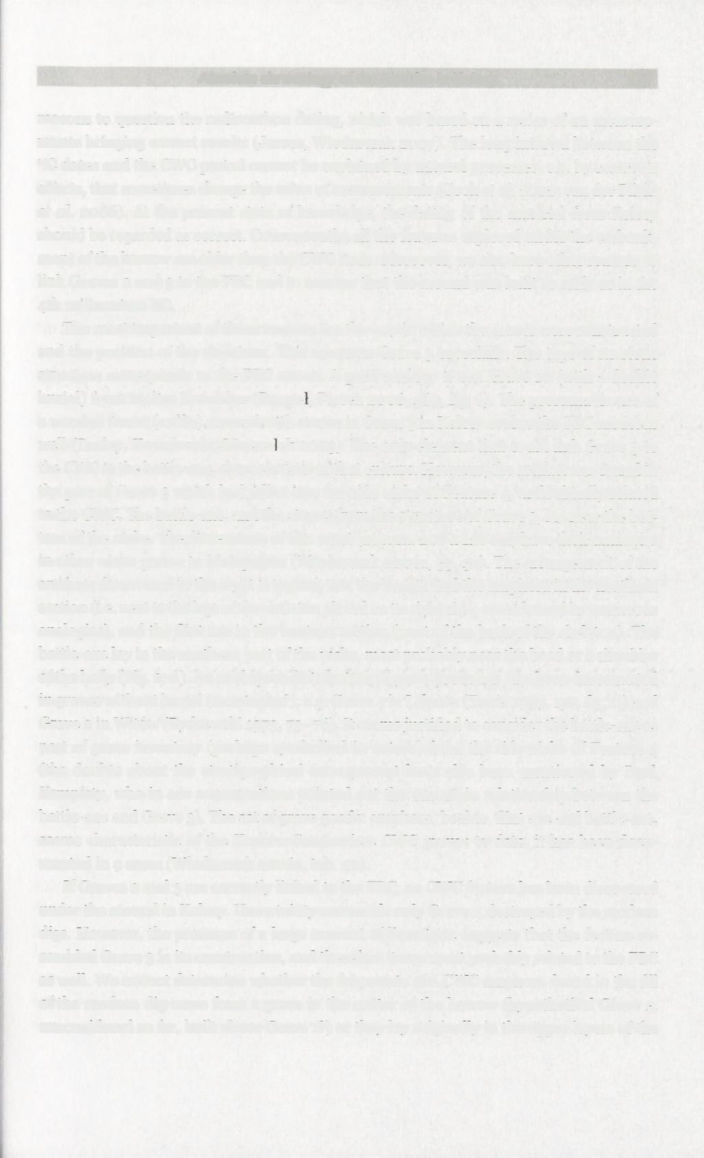 Absolute chronology of the tumulus in Kolosy 157 reasons to question the radiocarbon dating, which was based on a series of 22 measurements bringing correct results (Jarosz, Włodarczak 2007).